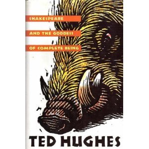 Ted Hughes shakespeare Ted Hughes shakespeare