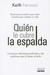 Quien Le Cubre La Espalda: Who's Got Your Back (Paperback)