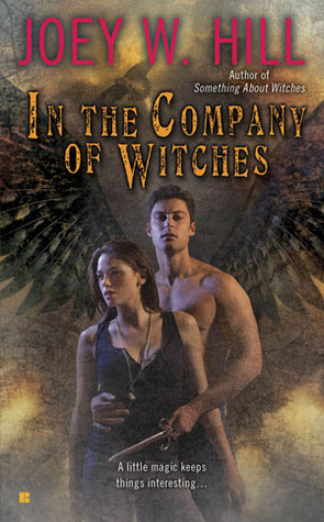 In the Company of Witches (Arcane Shot, #2)