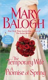 The Temporary Wife/A Promise of Spring (Web #4)