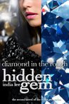 Diamond in the Rough (Hidden Gem, #2) Diamond in the Rough (Hidden Gem, #2)