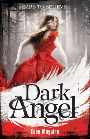 Dark Angel (Dark Angel, #1)