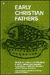 Early Christian Fathers (Library of Christian Classics)