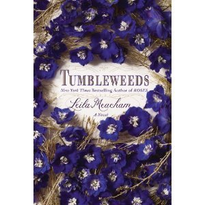 Tumbleweeds by Leila Meacham