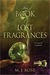 The Book of Lost Fragrances (The Reincarnationist, #4)