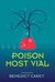 Poison Most Vial: A Mystery