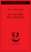 Il calore del sangue (Paperback)
