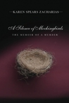 A Silence of Mockingbirds by Karen Spears Zacharias