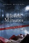 Eleven Minutes: Exclusive Tie-In Story