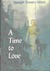 A Time to Love (Annegret Be...