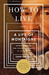 How to Live by Sarah Bakewell How to Live by Sarah Bakewell