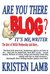 Are You There Blog? It's Me...