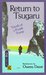 Return to Tsugaru: Travels ...