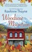 Woodrose Mountain (Hope's C...