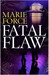 Fatal Flaw (Fatal, #4)