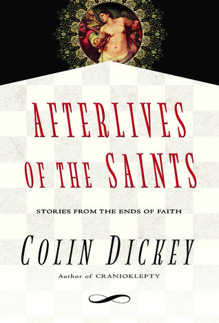 Afterlives of the Saints