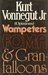Wampeters, Foma & Granfalloons