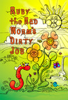 Ruby the Red Worm's Dirty Job Ruby the Red Worm's Dirty Job