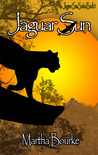 Jaguar Sun (Jaguar Sun #1)