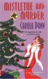 Mistletoe and Murder by Carola Dunn