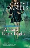 A Hard Day's Fright by Casey Daniels A Hard Day's Fright by Casey Daniels