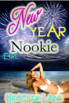 New Year Nookie by Heather  Lane