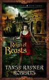 Reign of Beasts (Creature Court Trilogy #3)