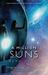 A Million Suns (Across the Universe, #2)