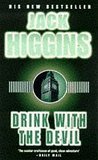 Drink With The Devil by Jack Higgins