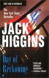 Day of Reckoning by Jack Higgins Day of Reckoning by Jack Higgins