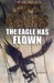 The Eagle Has Flown