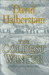 The Coldest Winter: America...