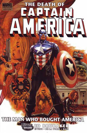 Captain America: The Death Of Captain America Vol. 3: The Man Who Bought America