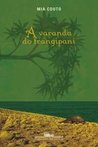 A Varanda do Frangipani by Mia Couto
