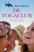 De Yogaclub (Paperback)