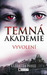 Vyvolení (Temná akademie, #1)