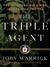 The Triple Agent: The al-Qaeda Mole who Infiltrated the CIA (ebook)