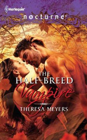 The Half-Breed Vampire (Sons of Midnight, #3)
