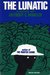 The Lunatic  (Paperback)