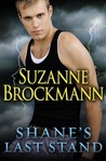 Shane's Last Stand by Suzanne Brockmann Shane's Last Stand by Suzanne Brockmann
