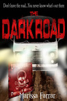 The Dark Road The Dark Road
