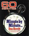 60 Minutes: Minute by Minute... 60 Minutes: Minute by Minute...
