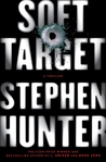 Soft Target: A Thriller