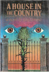 A House in the Country by José Donoso