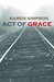 Act of Grace (Kindle Edition)