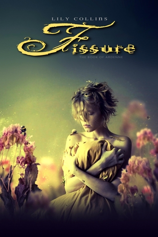Fissure (Book of Ardenne, #1)