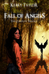 Fall of Angels by Keary Taylor Fall of Angels by Keary Taylor
