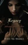 Legacy by Ravin Tija Maurice