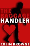 The Baggage Handler