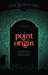 Point of Origin (The Survivors, #2)